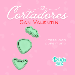 Fresa con Cobertura Cortadores San Valentín | Kactucito Studio