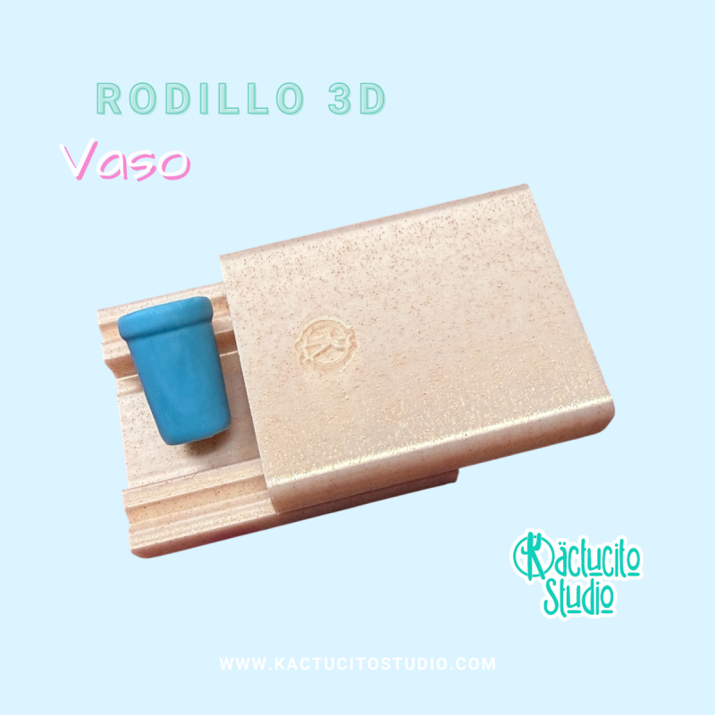 Rodillo 3D Vaso | Kactucito Studio